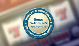 Helping you to understand wagering requirements